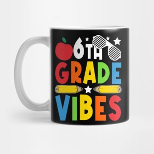 6th Grade Vibes Teachers Boys Girls Funny Back To School Mug